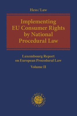 Implementing  EU Consumer Rights by National Procedural Law 1
