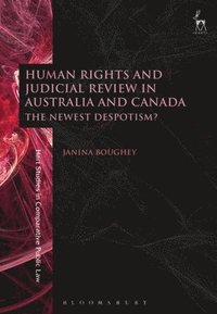 bokomslag Human Rights and Judicial Review in Australia and Canada