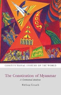 bokomslag The Constitution of Myanmar