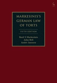 bokomslag Markesinis's German Law of Torts