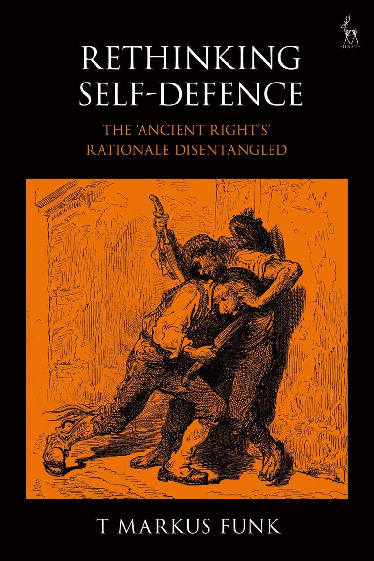 Rethinking Self-Defence 1