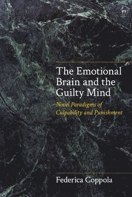 bokomslag Emotional Brain and the Guilty Mind