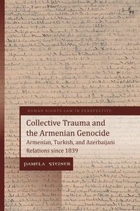 bokomslag Collective Trauma and the Armenian Genocide