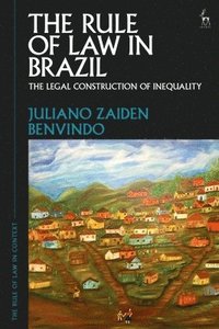 bokomslag The Rule of Law in Brazil