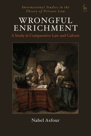 Nahel Asfour, Hugh Collins - Wrongful Enrichment, Häftad