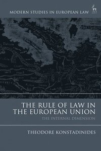 bokomslag The Rule of Law in the European Union