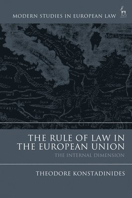 bokomslag The Rule of Law in the European Union