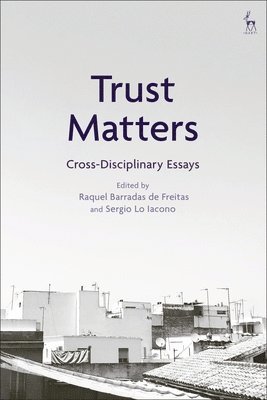 Raquel Barradas de Freitas, Sergio Lo Iacono - Trust Matters, Inbunden