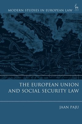 bokomslag European Union and Social Security Law
