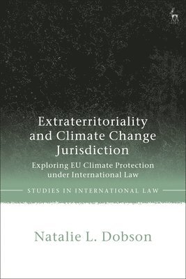 Extraterritoriality and Climate Change Jurisdiction 1