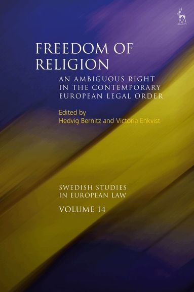 Hedvig Bernitz, Victoria Enkvist - Freedom of Religion, Inbunden
