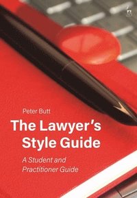 bokomslag The Lawyers Style Guide