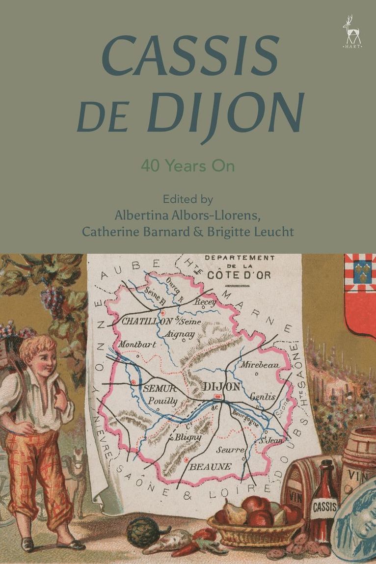 Albertina Albors-Llorens, Catherine Barnard, Brigitte Leucht, UK) Albors-Llorens, Albertina (University of Cambridge, UK) Barnard, Catherine (University of Cambridge, UK) Leucht, Dr Brigitte (University of Portsmouth - Cassis de Dijon, Inbunden