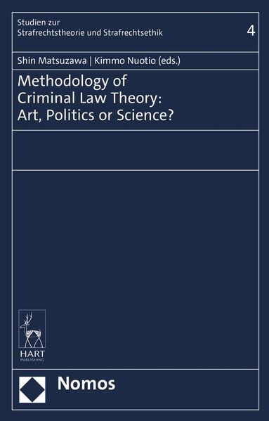 Shin Matsuzawa, Kimmo Nuotio - Methodology of Criminal Law Theory, Inbunden