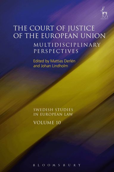 Mattias Derlén, Johan Lindholm - Court of Justice of the European Union, Häftad
