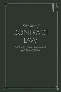 bokomslag Scholars of Contract Law