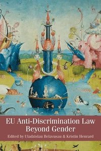 bokomslag EU Anti-Discrimination Law Beyond Gender