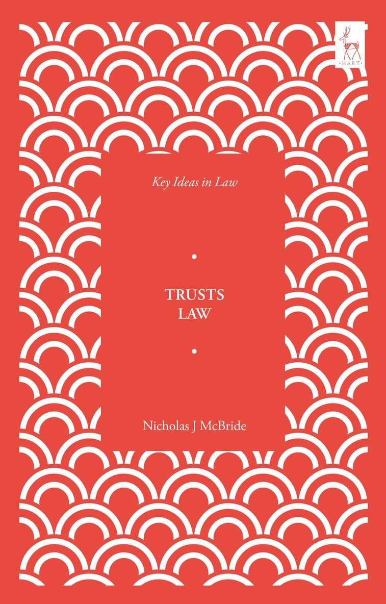 Nicholas McBride, UK) McBride, Nicholas (University of Cambridge, Nicholas McBride - Key Ideas in Trusts Law, Häftad
