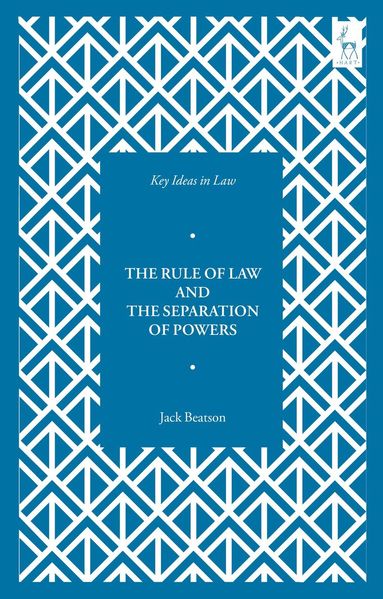 bokomslag Key Ideas in Law: The Rule of Law and the Separation of Powers