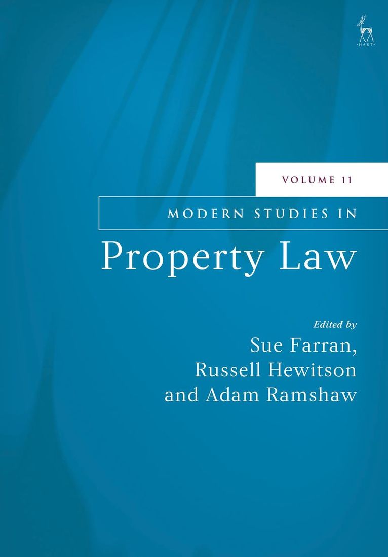 Sue Farran, Russell Hewitson, Adam Ramshaw - Modern Studies in Property Law, Volume 11, Inbunden