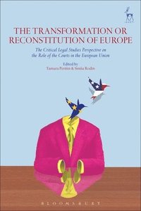 bokomslag The Transformation or Reconstitution of Europe