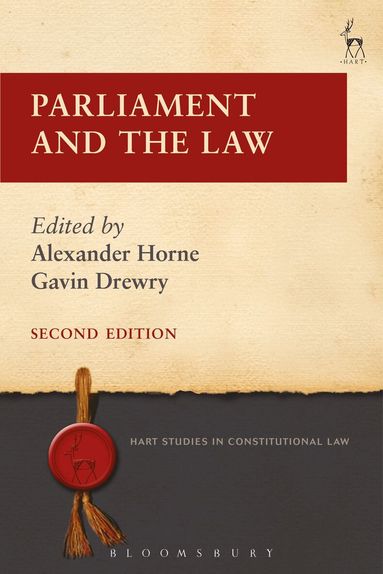 Alexander Horne, Gavin Drewry - Parliament and the Law, Häftad