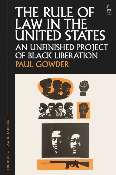 Paul Gowder, Gabrielle Appleby - Rule of Law in the United States, Inbunden
