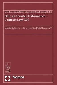 bokomslag Data as Counter-Performance - Contract Law 2.0?