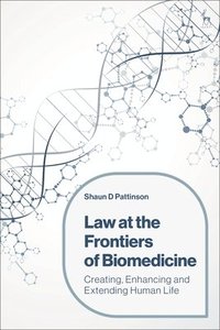 bokomslag Law at the Frontiers of Biomedicine