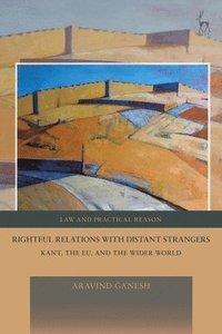 bokomslag Rightful Relations with Distant Strangers