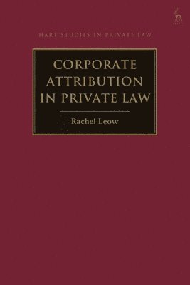 bokomslag Corporate Attribution in Private Law