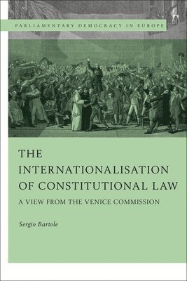 bokomslag Internationalisation of Constitutional Law