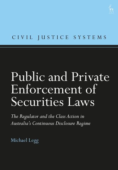 Michael Legg, Christopher Hodges - Public and Private Enforcement of Securities Laws, Inbunden