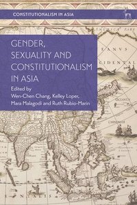 bokomslag Gender, Sexuality and Constitutionalism in Asia