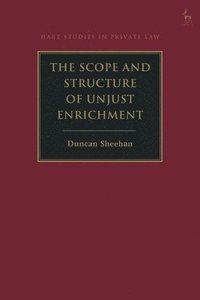 bokomslag Scope and Structure of Unjust Enrichment