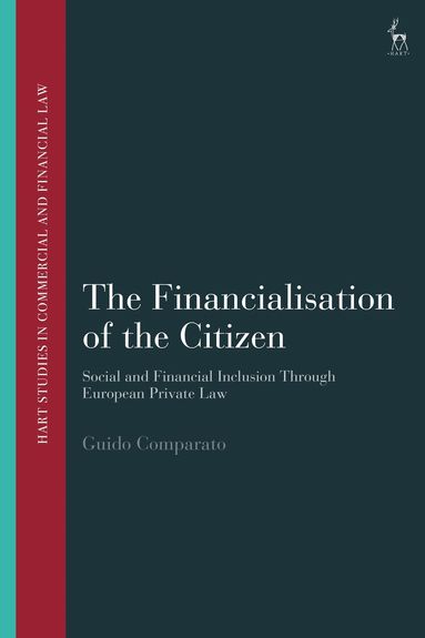 Guido Comparato, John Linarelli - Financialisation of the Citizen, Häftad