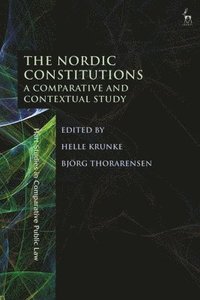 bokomslag The Nordic Constitutions