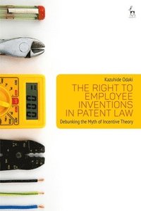 bokomslag Right to Employee Inventions in Patent Law