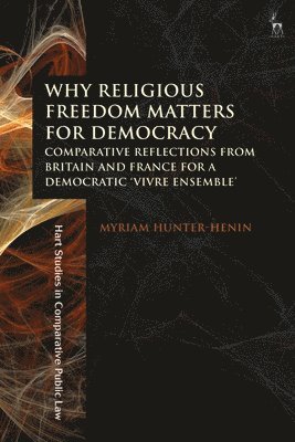 bokomslag Why Religious Freedom Matters for Democracy