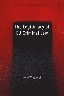 bokomslag Legitimacy of EU Criminal Law