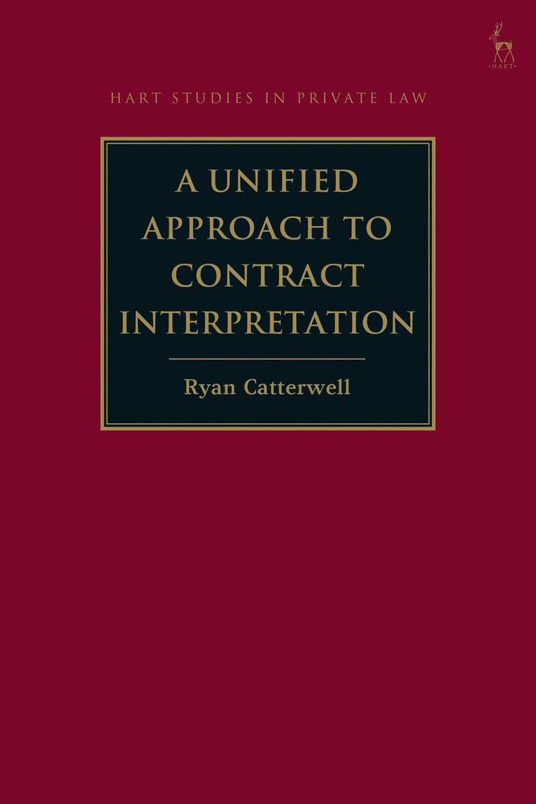 Unified Approach to Contract Interpretation 1