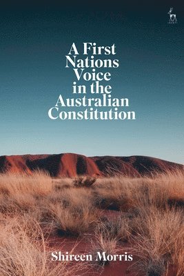 bokomslag A First Nations Voice in the Australian Constitution