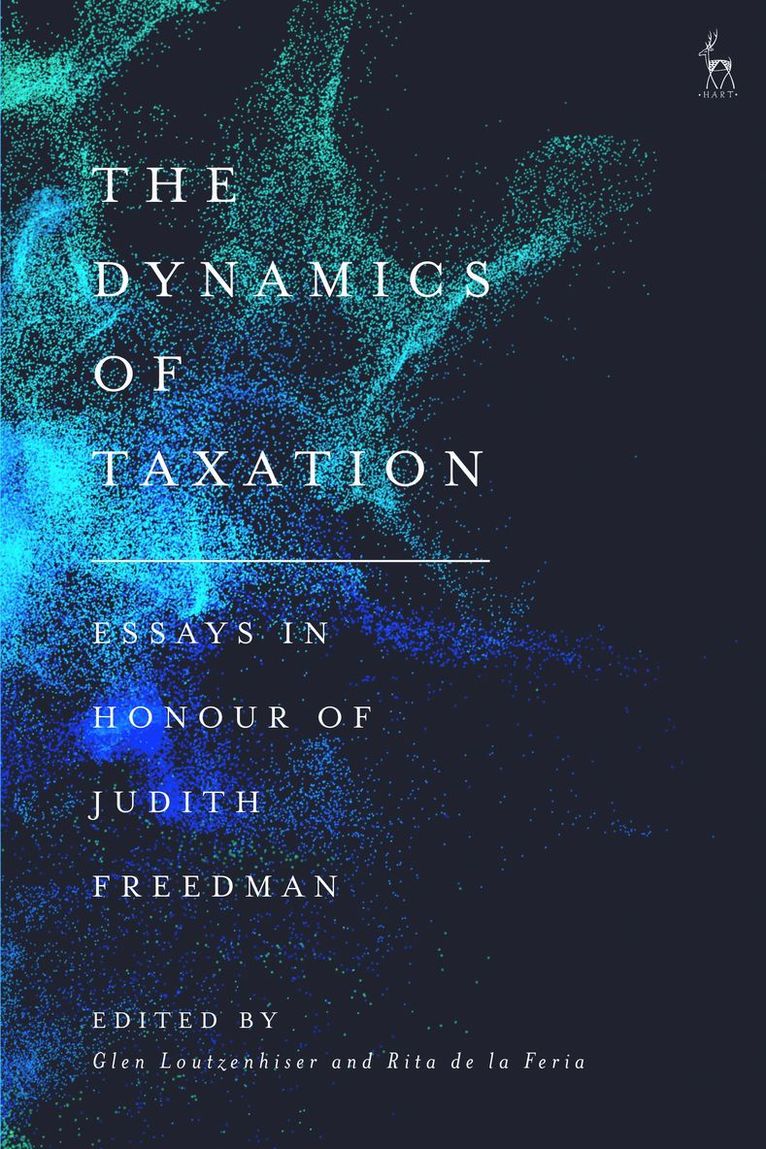 Glen Loutzenhiser, Rita de la Feria, UK) Loutzenhiser, Glen (University of Oxford, UK) de la Feria, Rita (University of Leeds, Rita de La Feria - Dynamics of Taxation, Häftad