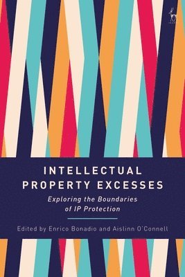 Intellectual Property Excesses 1