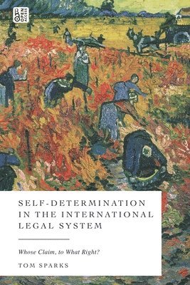 bokomslag Self-Determination in the International Legal System