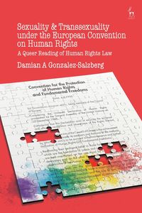 bokomslag Sexuality and Transsexuality Under the European Convention on Human Rights