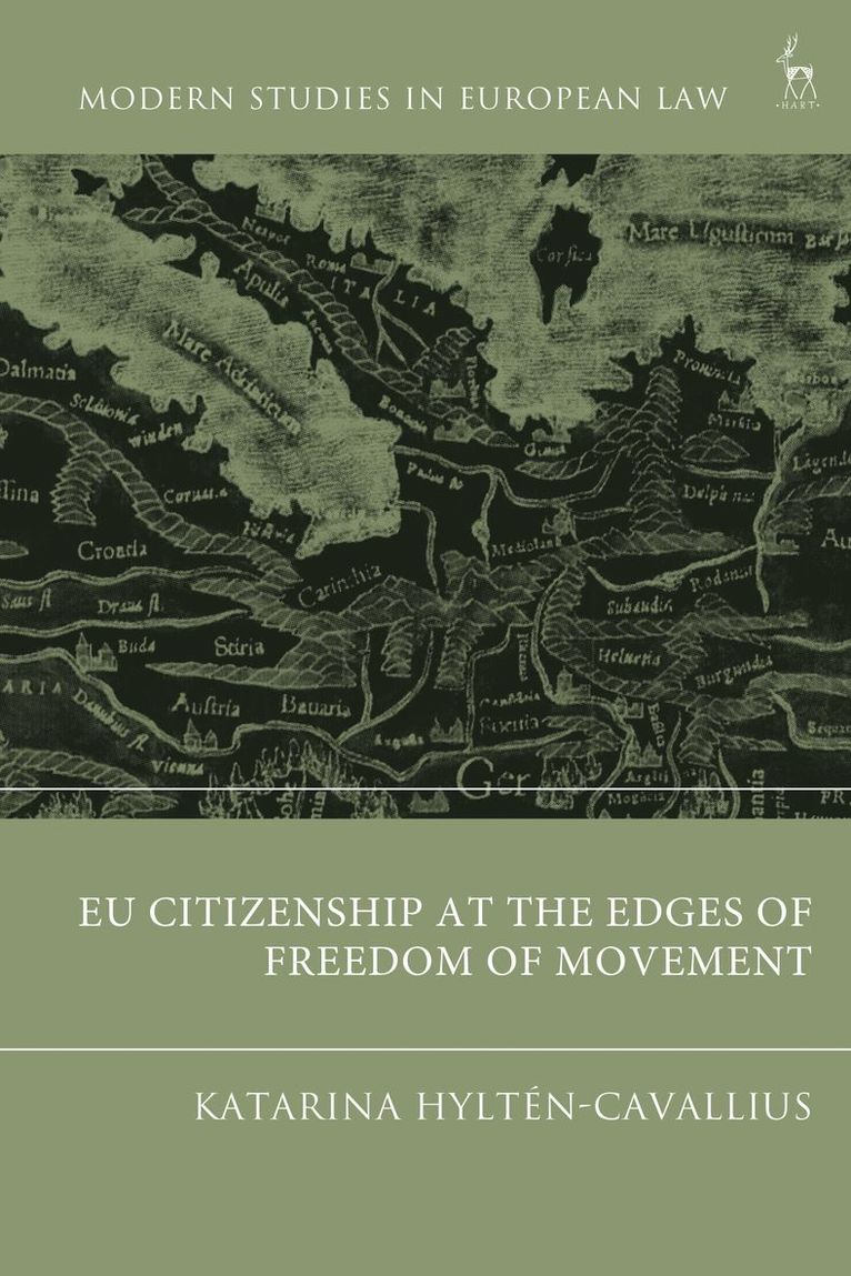 EU Citizenship at the Edges of Freedom of Movement 1