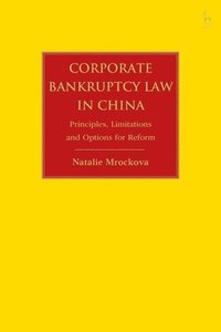 bokomslag Corporate Bankruptcy Law in China