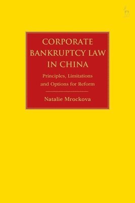 Corporate Bankruptcy Law in China 1