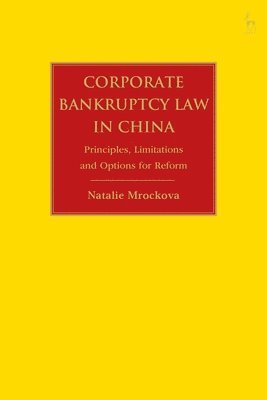 Natalie Mrockova, UK) Mrockova, Natalie (University of Oxford - Corporate Bankruptcy Law in China, Häftad